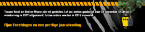 WIj zijn gesloten tussen Kerst en Oud en Nieuw